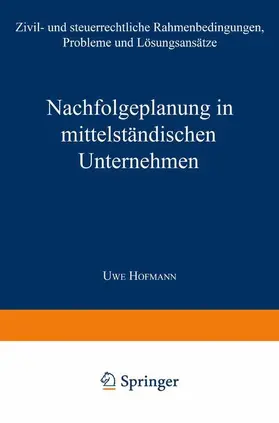 Nachfolgeplanung in mittelständischen Unternehmen | Buch | 978-3-8244-6299-5 | sack.de