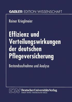  Effizienz und Verteilungswirkungen der deutschen Pflegeversicherung | Buch |  Sack Fachmedien