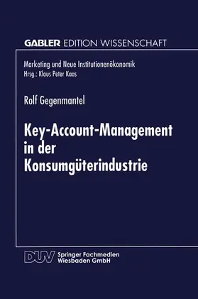 Gegenmantel |  Key-Account-Management in der Konsumgüterindustrie | Buch |  Sack Fachmedien