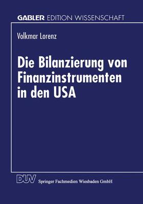  Die Bilanzierung von Finanzinstrumenten in den USA | Buch |  Sack Fachmedien