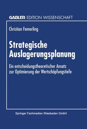 Strategische Auslagerungsplanung | Buch | 978-3-8244-6460-9 | sack.de