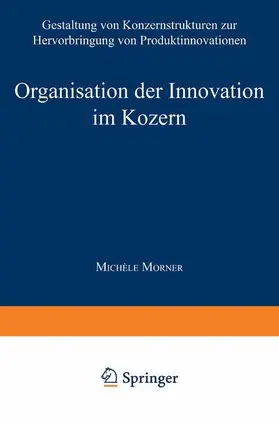  Organisation der Innovation im Konzern | Buch |  Sack Fachmedien