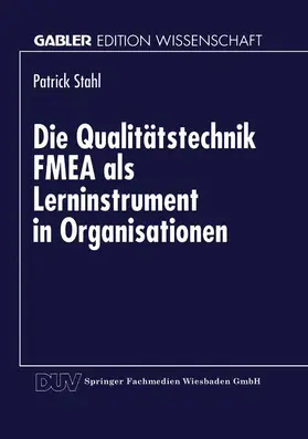  Die Qualitätstechnik FMEA als Lerninstrument in Organisationen | Buch |  Sack Fachmedien