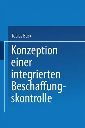 Konzeption einer integrierten Beschaffungskontrolle | Buch | 978-3-8244-6700-6 | sack.de