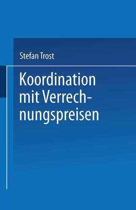  Koordination mit Verrechnungspreisen | Buch |  Sack Fachmedien