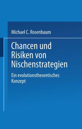  Chancen und Risiken von Nischenstrategien | Buch |  Sack Fachmedien
