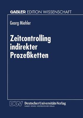  Zeitcontrolling indirekter Prozeßketten | Buch |  Sack Fachmedien