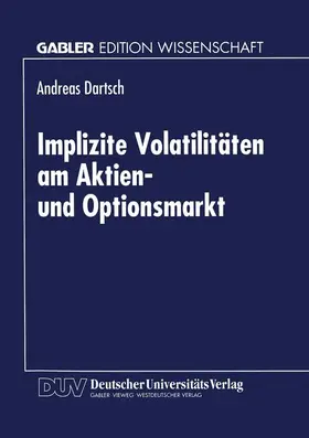  Implizite Volatilitäten am Aktien- und Optionsmarkt | Buch |  Sack Fachmedien