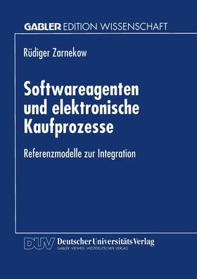  Softwareagenten und elektronische Kaufprozesse | Buch |  Sack Fachmedien
