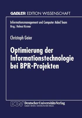  Optimierung der Informationstechnologie bei BPR-Projekten | Buch |  Sack Fachmedien