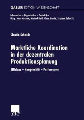  Marktliche Koordination in der dezentralen Produktionsplanun | Buch |  Sack Fachmedien