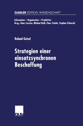 Geisel |  Strategien einer einsatzsynchronen Beschaffung | Buch |  Sack Fachmedien