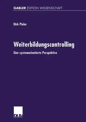 Pieler |  Weiterbildungscontrolling | Buch |  Sack Fachmedien