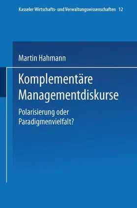 Hahmann |  Komplementäre Managementdiskurse | Buch |  Sack Fachmedien