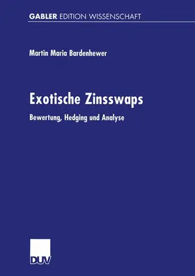 Bardenhewer |  Exotische Zinsswaps | Buch |  Sack Fachmedien