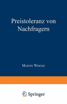 Wricke |  Preistoleranz von Nachfragern | Buch |  Sack Fachmedien