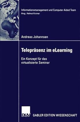 Johannsen |  Telepräsenz und eLearning | Buch |  Sack Fachmedien