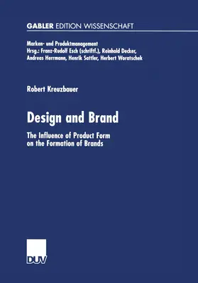 Kreuzbauer |  Design and Brand | Buch |  Sack Fachmedien