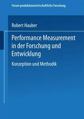 Hauber |  Performance Measurement in der Forschung und Entwicklung | Buch |  Sack Fachmedien