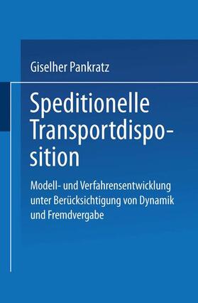 Pankratz |  Speditionelle Transportdisposition | Buch |  Sack Fachmedien