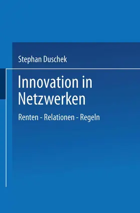 Duschek |  Innovation in Netzwerken | Buch |  Sack Fachmedien