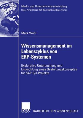 Wahl |  Wissensmanagement im Lebenszyklus von ERP-Systemen | Buch |  Sack Fachmedien