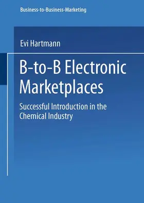 Hartmann |  B-to-B Electronic Marketplaces | Buch |  Sack Fachmedien