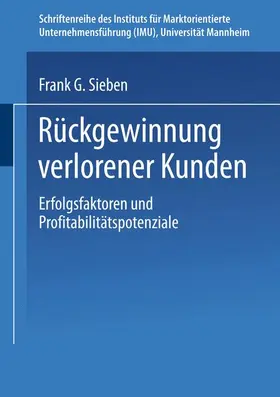 Sieben |  Rückgewinnung verlorener Kunden | Buch |  Sack Fachmedien