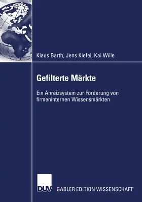 Barth / Wille / Kiefel |  Gefilterte Märkte | Buch |  Sack Fachmedien