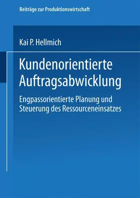 Hellmich |  Kundenorientierte Auftragsabwicklung | Buch |  Sack Fachmedien