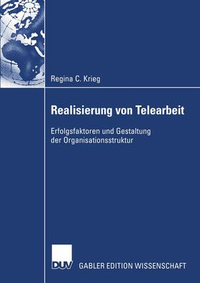 Krieg |  Realisierung von Telearbeit | Buch |  Sack Fachmedien