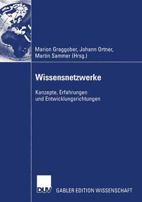 Graggober / Sammer / Ortner |  Wissensnetzwerke | Buch |  Sack Fachmedien