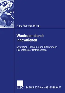 Pleschak |  Wachstum durch Innovationen | Buch |  Sack Fachmedien