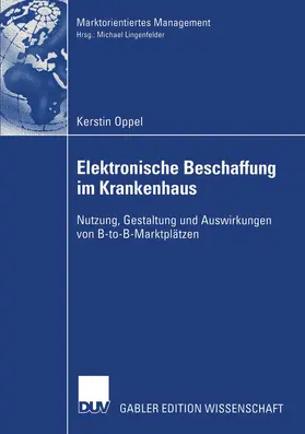 Oppel |  Elektronische Beschaffung im Krankenhaus | Buch |  Sack Fachmedien