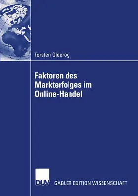 Olderog |  Faktoren des Markterfolges im Online-Handel | Buch |  Sack Fachmedien