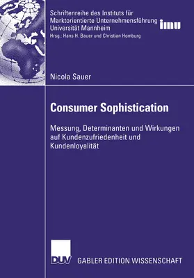 Sauer |  Consumer Sophistication | Buch |  Sack Fachmedien