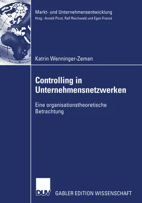 Wenninger-Zeman |  Controlling in Unternehmensnetzwerken | Buch |  Sack Fachmedien