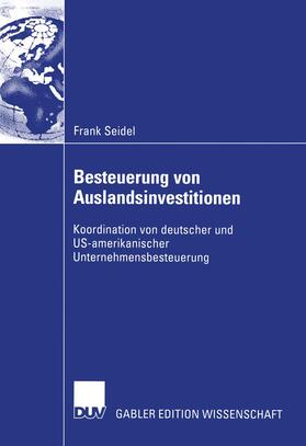 Seidel |  Besteuerung von Auslandsinvestitionen | Buch |  Sack Fachmedien