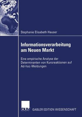 Hauser |  Informationsverarbeitung am Neuen Markt | Buch |  Sack Fachmedien