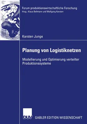 Junge |  Planung von Logistiknetzen | Buch |  Sack Fachmedien