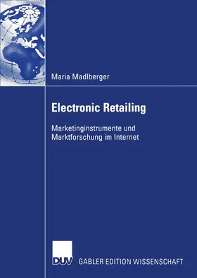 Madlberger |  Electronic Retailing | Buch |  Sack Fachmedien