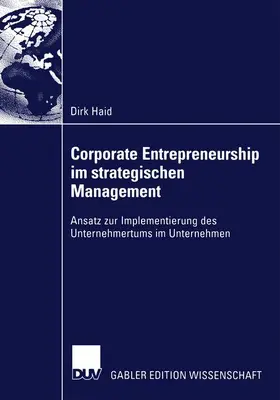 Haid |  Corporate Entrepreneurship im strategischen Management | Buch |  Sack Fachmedien