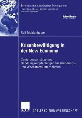 Moldenhauer |  Krisenbewältigung in der New Economy | Buch |  Sack Fachmedien