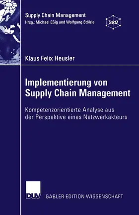 Heusler |  Implementierung von Supply Chain Management | Buch |  Sack Fachmedien