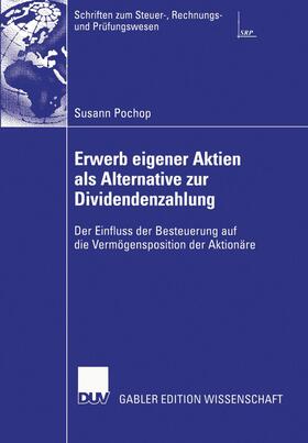 Pochop |  Erwerb eigener Aktien als Alternative zur Dividendenzahlung | Buch |  Sack Fachmedien