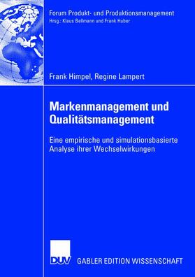 Himpel / Lampert |  Lampert, R: Markenmanagement und Qualitätsmanagement | Buch |  Sack Fachmedien