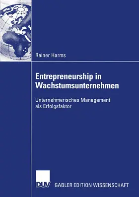 Harms |  Entrepreneurship in Wachstumsunternehmen | Buch |  Sack Fachmedien