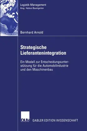 Arnold |  Strategische Lieferantenintegration | Buch |  Sack Fachmedien