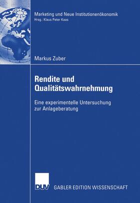 Zuber |  Rendite und Qualitätswahrnehmung | Buch |  Sack Fachmedien