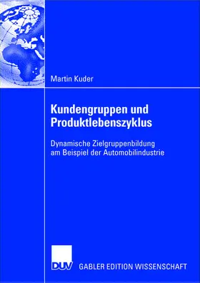 Kuder |  Kundengruppen und Produktlebenszyklus | Buch |  Sack Fachmedien